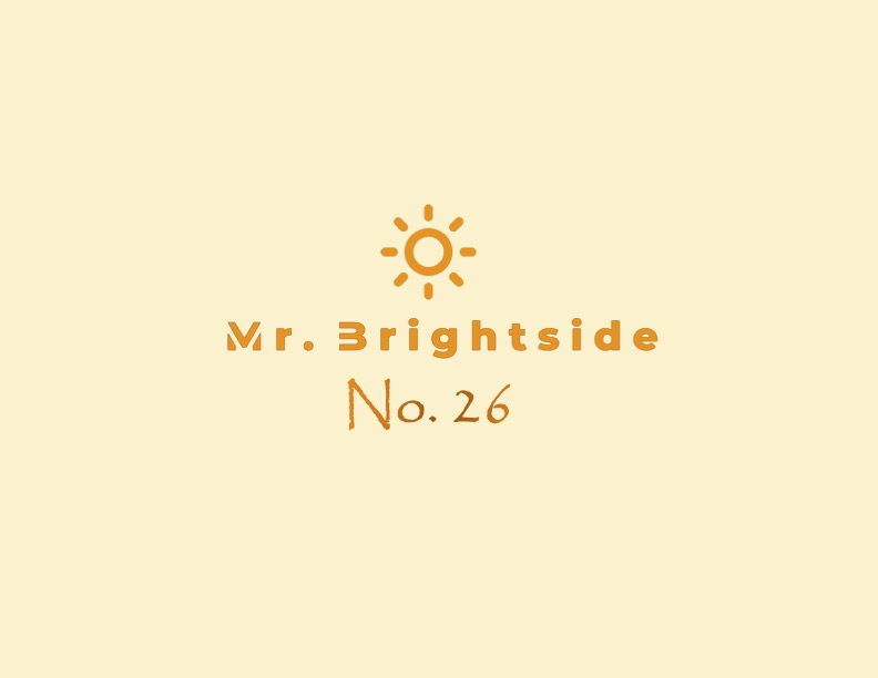 Mr. Brightside No.&nbsp;26