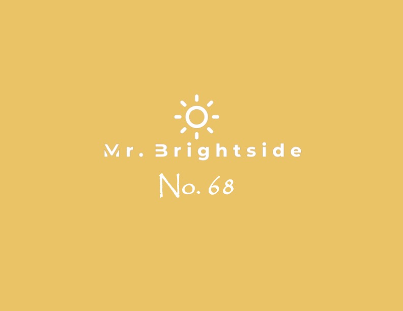 Mr. Brightside No.&nbsp;68