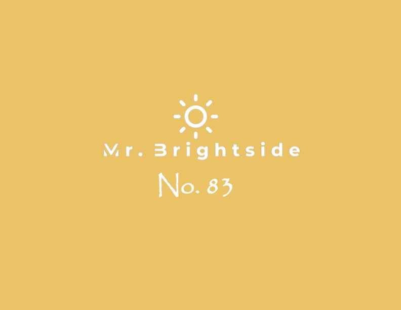 Mr. Brightside No.&nbsp;83